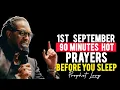 Download Lagu 1st September: Dangerous Prayers for Breakthrough Before You Sleep| Prophet Lovy