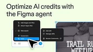 How to make the most of the Figma agent