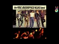 Paul Butterfield Blues Band - 04 - Thank You Mr. Poobah (by EarpJohn)