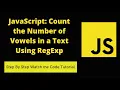 JavaScript Count the Number of Vowels in a Text Using RegExp