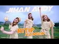 Download Lagu Dj Nitip Kangen - Jihan Audy (Official Music Video)