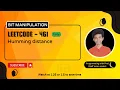 Hamming Distance Leetcode 461 Approach Code with explanation