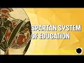 Spartan Education System Ancient Greece Military Schooling Training History of Education