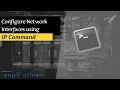 IP Command Configure Network Interfaces on Linux