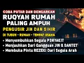 Lagu RUQYAH RUMAH PENGUSIR JIN, SETAN \u0026 SIHIR DI RUMAH \u0026 TUBUH, PENENANG HATI \u0026 FIKIRAN | BY ALAA AQEL