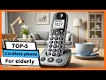 Best cordless phone for elderly Cordless phone for elderly Buying Guide