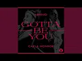 Download Lagu Gotta Be You