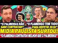 Download Lagu 🚨IMPRENSA PAULISTA SURTOU com o MENGÃO! olha oque ELES FALARAM sobre FLAMENGO X PALMEIRAS nesse ANO!