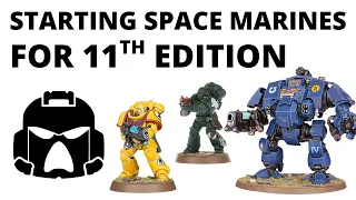 How to Start a Space Marine Army for 11th Edition Warhammer 40K - Ideas to Start from Armageddon