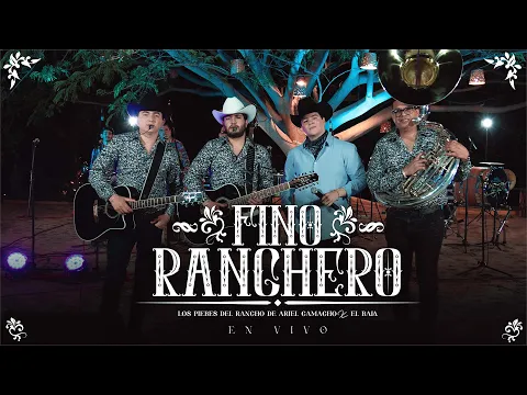 Download MP3 Fino Ranchero - Los Plebes del Rancho de Ariel Camacho, El Bala (En Vivo)