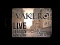 Download Lagu VAKERO - TU COJEA LIVE SESSION