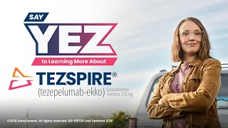 Say YEZ to Learning More About TEZSPIRE tezepelumab-ekko