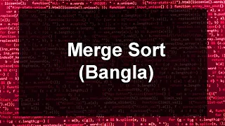 Algorithm Merge Sort Bangla
