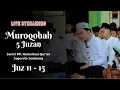 Download Lagu Muroqobah 5 juzan, juz 11 - 15 | PP. Hamalatul Qur'an Jogoroto Jombang