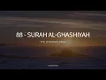 Download Lagu 88 - Surah Al-Ghashiyah | The Overwhelming Day | Mishary Rashid Alafasy | English Translation