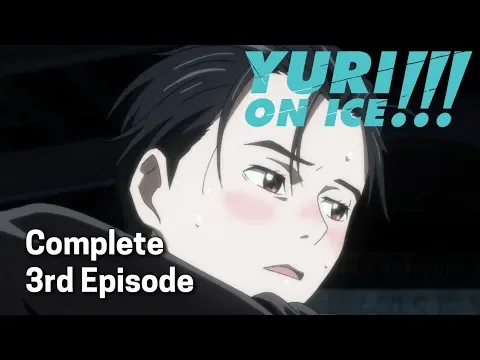 Download MP3 Yuri!!! on ICE Ep. 3 | I Am Eros, and Eros Is Me?! Face-Off! Hot Springs on Ice