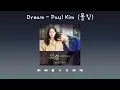Download Lagu [The King : Eternal Monarch OST Part 8] Dream - Paul Kim  (폴킴) Lyrics Video