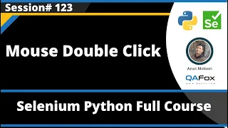 Mouse Double Click in Selenium Python Session 123