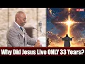 Download Lagu Pastor Gino Jennings | Why Did Jesus Live ONLY 33 Years? The Shocking Truth Hidden in the Bible!