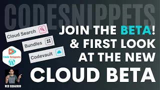 Code Snippets Cloud BETA - New Code Snippets Cloud Features