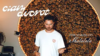 Cian Ducrot - Shalalala (The Making Of)