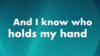 i know who holds tomorrow piano instrumental worship with lyrics