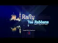 Download Lagu Rafly   Ya Rabbana  Video Lirik    Album Solo Rafly Syiar \u0026 Syair Hasan Husein