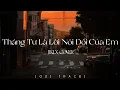 Download Lagu Tháng Tư Là Lời Nói Dối Của Em, Tiếng Pháo Tiễn Người - Những Bản Hits Nhạc Trẻ Nhẹ Nhàng Cực Chill