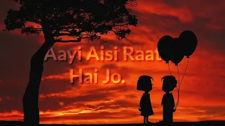 Download Aayi Aisi Raat Hai Jo || Lofi Flip Song || Full Audio Video Song 👌 MP3