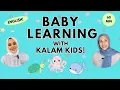 English Baby Learning With Kalam Kids - First Words, Songs, Nursery Rhymes for Babies Toddler Videos