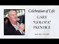 CELEBRATING THE LIFE OF GARY JOHN PRENTICE