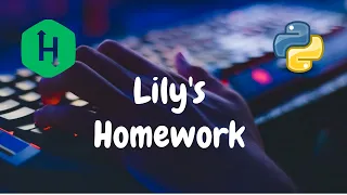 163 - Lily s Homework Sorting Hackerrank Solution Python