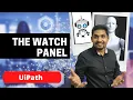 The Watch Panel in UiPath By Rakesh