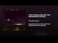 I Ain't Living Long Like This (2003 Remaster)