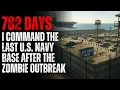 Download Lagu 782 Days Later: I Command the Last Active U.S. Military Base After the Zombie Apocalypse