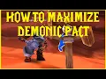 Classic WotLK HOW TO MAXIMIZE DEMONIC PACT