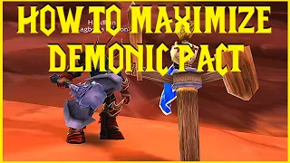 Classic WotLK HOW TO MAXIMIZE DEMONIC PACT