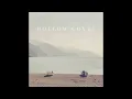 Hollow Coves - Coastline (432Hz)