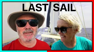 Our LAST SAIL? It Better Be GOOD! | Sailing Ep 386