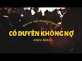 Download Lagu Nhạc hay nhất - Có Duyên không nợ - Hoàng Minh/ luật đời- Tình tan- Vấp ngã/ Mường vlogs