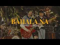 Download Lagu Bahala Na (Live at The Cozy Cove) - Kenaniah
