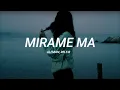 Alemán, Rels B - Mirame Ma | LETRA