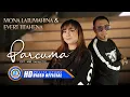 Download Lagu Mona Latumahina Ft. Evert Titahena - PARCUMA (Official Music Video)