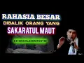 Lagu 🔥RAHASIA BESAR PADA ORANG YANG SAKARATUL MAUT✴️KH MUKHLASON ROSYID