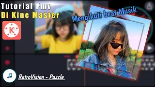 Download Cara Membuat Video PMV keren Di Kine Master Mengikuti Beat Musik MP3