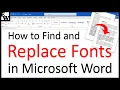 How to Find and Replace Fonts in Microsoft Word