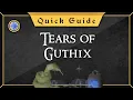 Quick Guide Tears of Guthix
