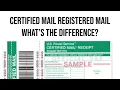 What s the difference between REGISTERED and CERTIFIED mail The more ya know