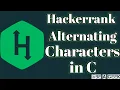 Alternting characters hackerrank solution in C BE A GEEK Hindi