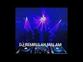 Download Lagu DJ REMBULAN MALAM SLOW ROCK DJ TESSA MORENA TERBARU ARIEF